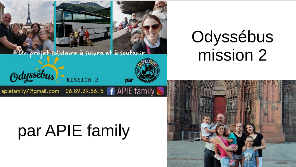 Mission Odyssébus 2 par APIE family                                                                                                                         Le diapo de présentation